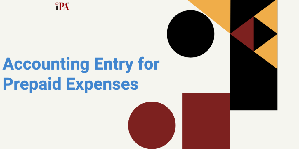 Accounting Entry for Prepaid Expenses